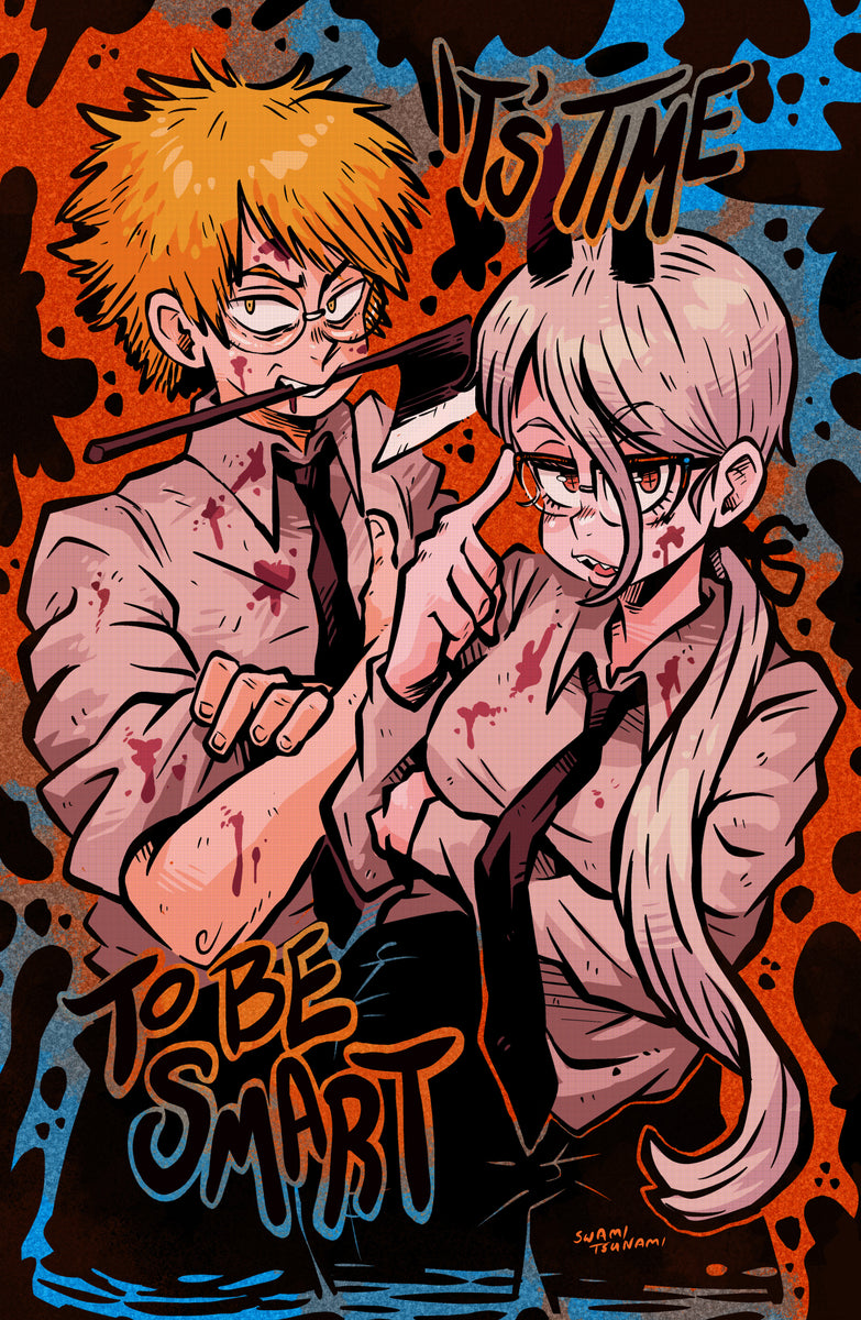 Chainsaw Man It's Time to be Smart! 11 x 17 Poster Print Swamitsunami